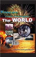 Forces That Changed The World
