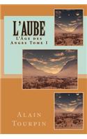 L'Aube: (French)