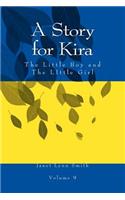 A Story for Kira
