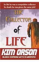 Collector of Life