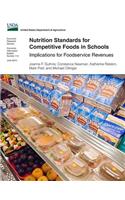 Nutrition Standards for Competitive Foods in Schools