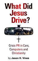 What Did Jesus Drive?