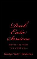 Dark Erotic Sessions