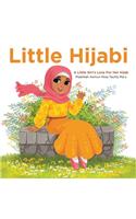 Little Hijabi: A Little Girl's Love for Her Hijab