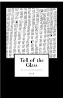 Toll of the Glass: an illustrated novella