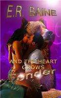 And The Heart Grows Fonder