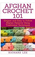 Afghan Crochet 101