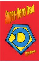 Super-Hero Dad