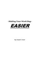 Making Your Work Day Easier