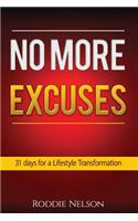 No More Excuses