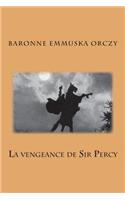 La vengeance de Sir Percy