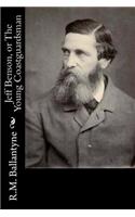 Jeff Benson, or The Young Coastguardsman: (English)