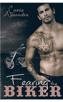 Fearing The Biker