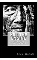 Kill The Engine