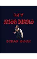 My Jason Derulo Scrap Book