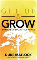 Get Up & Grow: 21 Habits of Successful People