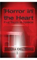 Horror in the Heart