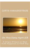 On This Date April 23
