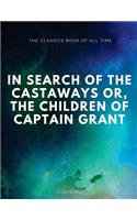 In Search of the Castaways; Or, The Children of Captain Grant