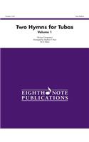 Two Hymns for Tubas, Vol 1