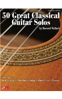 50 Great Classical Guitar Solos