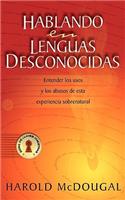 Hablando En Lenguas Desconocidas