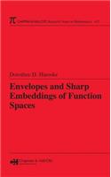 Envelopes and Sharp Embeddings of Function Spaces