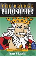 The Bridge Philosopher