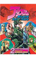 JoJo's Bizarre Adventure, Volume 2: (Jojo's Bizarre Adventure)