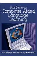 User-Centered Computer Aided Language Learning