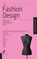 Fashion Design Reference + Specification Book