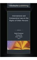 International and Comparative Law on the Rights of Older Persons