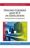 Online Courses and ICT in Education