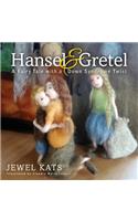 Hansel and Gretel: A Fairy Tale with a Down Syndrome Twist