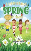 Celebration of Spring in Rhyme