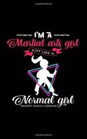 I'm a Martial Arts Girl: 6x9 Martial Arts - blank with numbers paper - notebook - notes