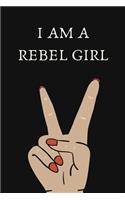 I am a rebel girl