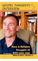 Race & Religion Struggles at BYU 1965-1985