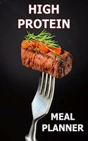High Protein Meal Planner