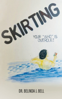 Skirting