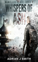 Whispers of Ash: (1 Nameless)