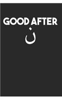 Good After