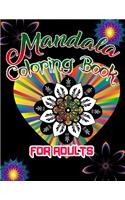 Mandala Coloring Book For Adults: 100 Mandalas: Stress Relieving Mandala Designs for Adults Relaxing Mandalas for Boys, Girls, and Beginners