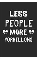 Less People More Yorkillons
