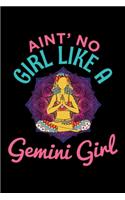 Ain't No Girl Like A Gemini Girl