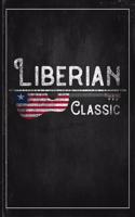 Liberian Classic: Liberia Flag Guitar Journal Heritage Gift Idea for Daguhter, Mom, Coworker Planner Daily Weekly Monthly Undated Calendar Organizer Journal