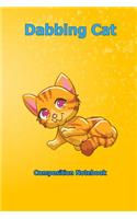 Dabbing Cat: Composition Notebook 6 x 9 inch With 120 Lined pages