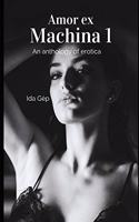 Amor ex Machina 1