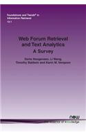 Web Forum Retrieval and Text Analytics