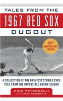 Tales from the 1967 Red Sox